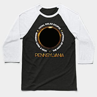 PENNSYLVANIA Total Solar Eclipse 2024 American Totality April 8 Baseball T-Shirt